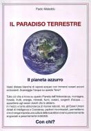 Ebook Il Paradiso Terrestre di Paolo Maleddu edito da Publisher s24171