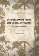 Ebook Die unbekannte Ferne, das unbekannte Leben di Elisabeth Deeken edito da Books on Demand