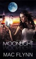 Ebook Moonlight: By My Light, Book 1 (Werewolf Shifter Romance) di Mac Flynn edito da Crescent Moon Studios, Inc.