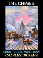 Ebook The Chimes di Charles Dickens edito da Diamond Book Publishing