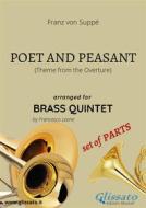 Ebook Poet and Peasant theme -brass quintet set of PARTS di Francesco Leone, Franz von Suppé edito da Glissato Edizioni Musicali