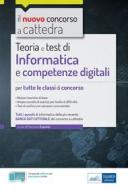 Ebook Informatica e competenze digitali per tutte le classi di concorso di Francesco Esposito edito da EdiSES Edizioni