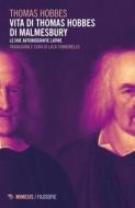 Ebook Vita di Thomas Hobbes di Malmesbury di Thomas Hobbes edito da Mimesis Edizioni