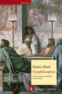 Ebook Sumphilosophein di Enrico Berti edito da Editori Laterza