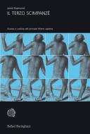 Ebook Il terzo scimpanzé di Jared Diamond edito da Bollati Boringhieri
