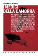 Ebook I medici della camorra di Corrado De Rosa edito da Castelvecchi