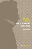 Ebook Lenta ginestra di Antonio Negri edito da Mimesis Edizioni