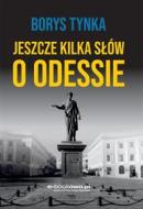 Ebook Jeszcze kilka s?ów o Odessie di Borys Tynka edito da e-bookowo.pl