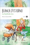 Ebook La bambola viva di Pitzorno Bianca edito da Mondadori