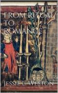 Ebook From Ritual to Romance di Jessie L. Weston edito da Books on Demand