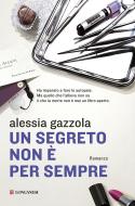 Ebook Un segreto non è per sempre di Alessia Gazzola edito da Longanesi