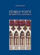 Ebook Storia delle fonti del Diritto Canonico di Péter Erdö edito da Marcianum Press