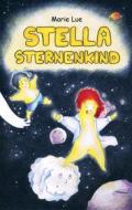 Ebook Stella Sternenkind di Marie Lue edito da Books on Demand