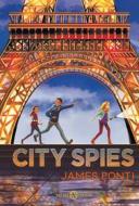 Ebook City Spies di James Ponti edito da Salani Editore