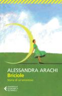 Ebook Briciole di Alessandra Arachi edito da Feltrinelli Editore