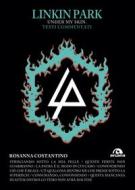 Ebook Linkin Park. Under my skin di Rosanna Costantino edito da Arcana