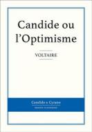 Ebook Candide ou l'Optimisme di Voltaire edito da Candide & Cyrano