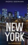 Ebook New York di Ingrid Seemann edito da Books on Demand