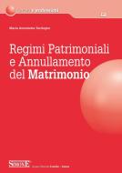 Ebook Regimi Patrimoniali e Annullamento del Matrimonio di Maria Antonietta Tardugno edito da Edizioni Simone