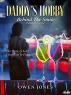 Ebook Daddy&apos;s Hobby di Owen Jones edito da Tektime