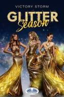 Ebook Glitter Season di Victory Storm edito da Tektime