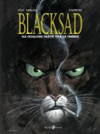 Ebook Blacksad #1 - Da qualche parte tra le ombre di Guarnido Juanjo, Canales Juan Díaz edito da Rizzoli Lizard