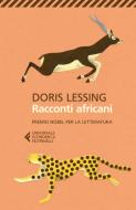 Ebook Racconti africani di Doris Lessing edito da Feltrinelli Editore