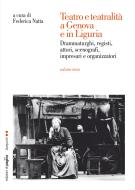 Ebook Teatro e teatralità a Genova e in Liguria. Vol. III edito da Edizioni di Pagina