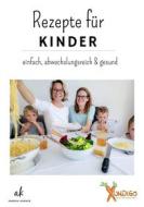 Ebook Rezepte für Kinder di Andrea Frühwald, Andrea Karner edito da Books on Demand