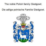 Ebook The noble Polish family Giedgowt. Die adlige polnische Familie Giedgowt. di Werner Zurek edito da Books on Demand