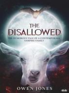 Ebook The Disallowed di Owen Jones edito da Tektime
