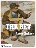 Ebook The bet di Anton Chekhov edito da Passerino