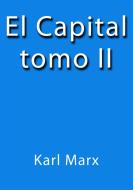 Ebook El capital II di Karl Marx edito da Karl Marx