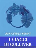 Ebook I Viaggi di Gulliver di Jonathan Swift edito da Bauer Books
