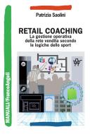 Ebook Retail Coaching di Patrizia Saolini edito da Franco Angeli Edizioni