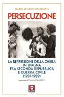 Ebook Persecuzione di Mario Arturo Iannaccone edito da Lindau