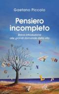 Ebook Pensiero incompleto di Gaetano Piccolo edito da Edizioni Paoline