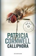 Ebook Calliphora (Versione italiana) di Cornwell Patricia edito da Mondadori