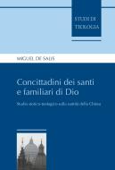 Ebook Concittadini dei santi e familiari di Dio di Miguel de Salis Amaral edito da EDUSC
