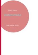 Ebook Zeitenwende di Eduard Wagner edito da Books on Demand