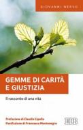 Ebook Gemme di carità e giustizia di Giovanni Nervo edito da EDB - Edizioni Dehoniane Bologna