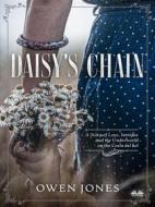 Ebook Daisy&apos;s Chain di Owen Jones edito da Tektime