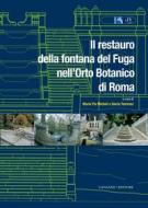 Ebook Il restauro della fontana del Fuga nell'Orto Botanico di Roma di AA. VV. edito da Gangemi Editore