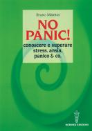 Ebook No panic! di Bruno Maietta edito da Hermes Edizioni