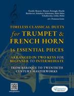 Ebook Timeless Classical Duets for Trumpet & French Horn di Robert Schumann, Franz Lehár, Camille Saint-Saëns, Franz Schubert, Gustav Holst, Amadeus Wolfgang Mozart, Ludwig van Beethoven, Christian Pezold, Jean-Joseph Mouret, Leopold Mozart, Joseph Haydn edito da Glissato Edizioni Musicali