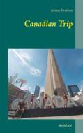 Ebook Canadian Trip di Jérémy Drochon edito da Books on Demand