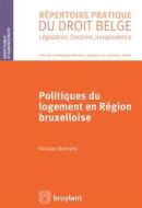 Ebook Politiques du logement en région bruxelloise di Nicolas Bernard edito da Bruylant