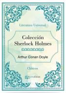 Ebook Colección Sherlock Holmes di Arthur Conan Doyle edito da Arthur Conan Doyle