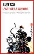 Ebook L&apos;art de la guerre di Sun Tzu edito da Éditions Synapses