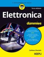 Ebook Elettronica For Dummies di Cathleen Shamieh edito da Hoepli